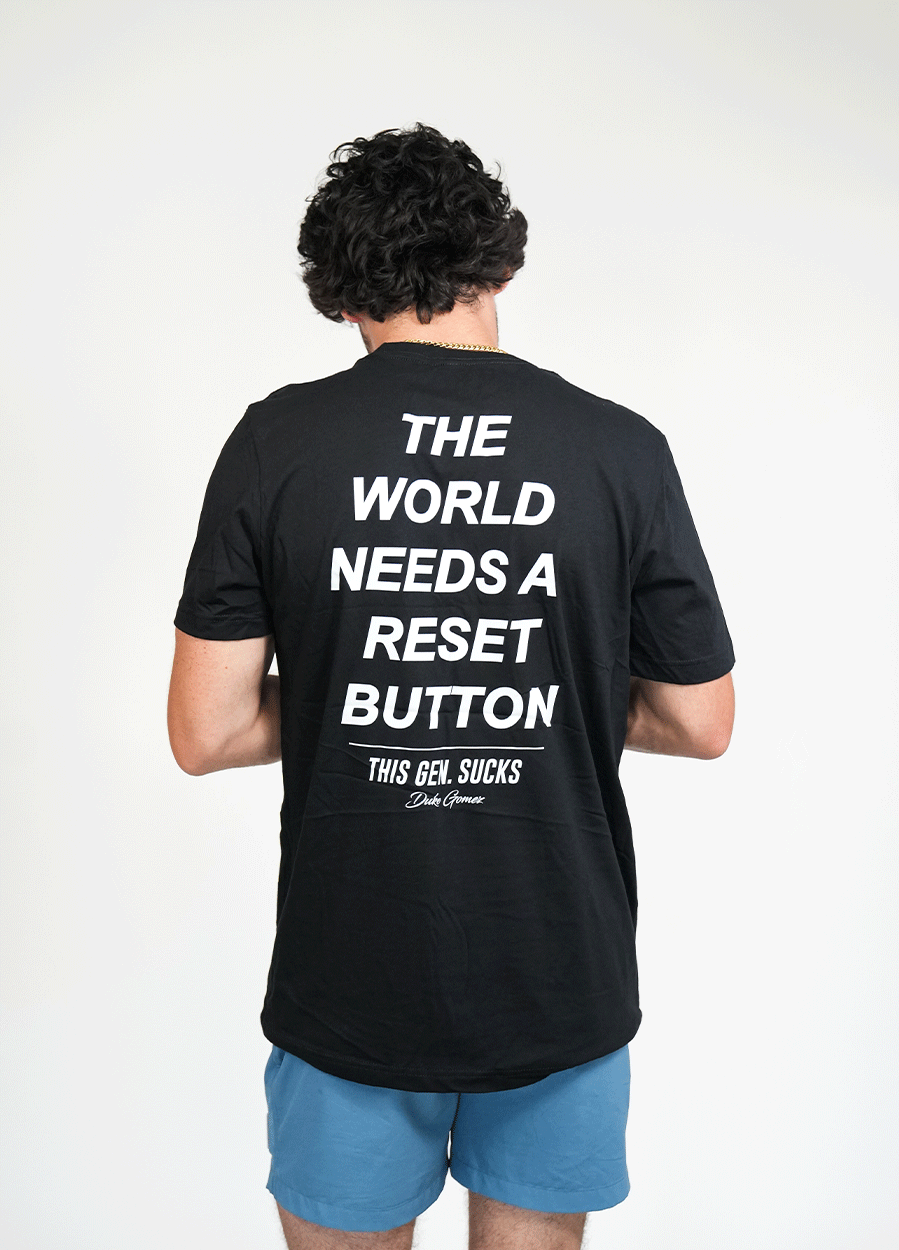 World Needs a Reset Button Tee