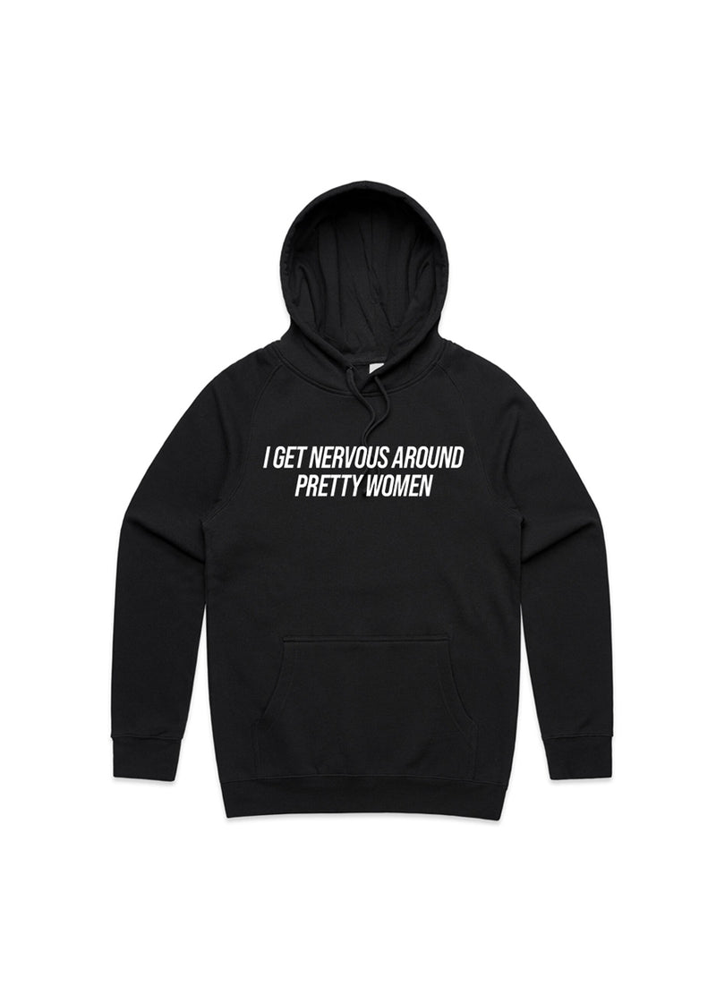 Nervous Around Pretty Women Hoodie