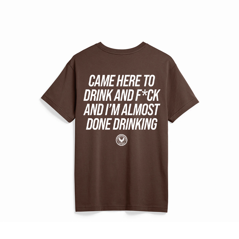 Done Drinking Tee
