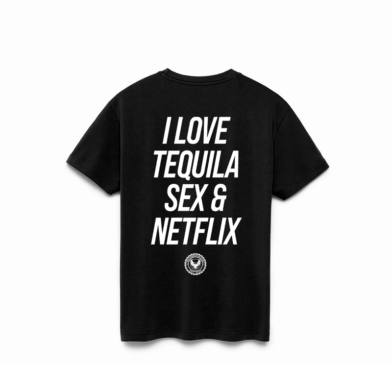 Tequila and Netflix Tee