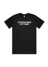 🎁 Nervous Around Pretty Women Tee (100% off)