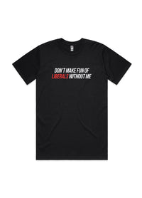 🎁 Liberals 2.0 Tee (100% off)