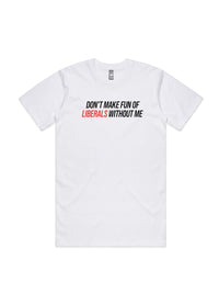 🎁 Liberals 2.0 Tee (100% off)