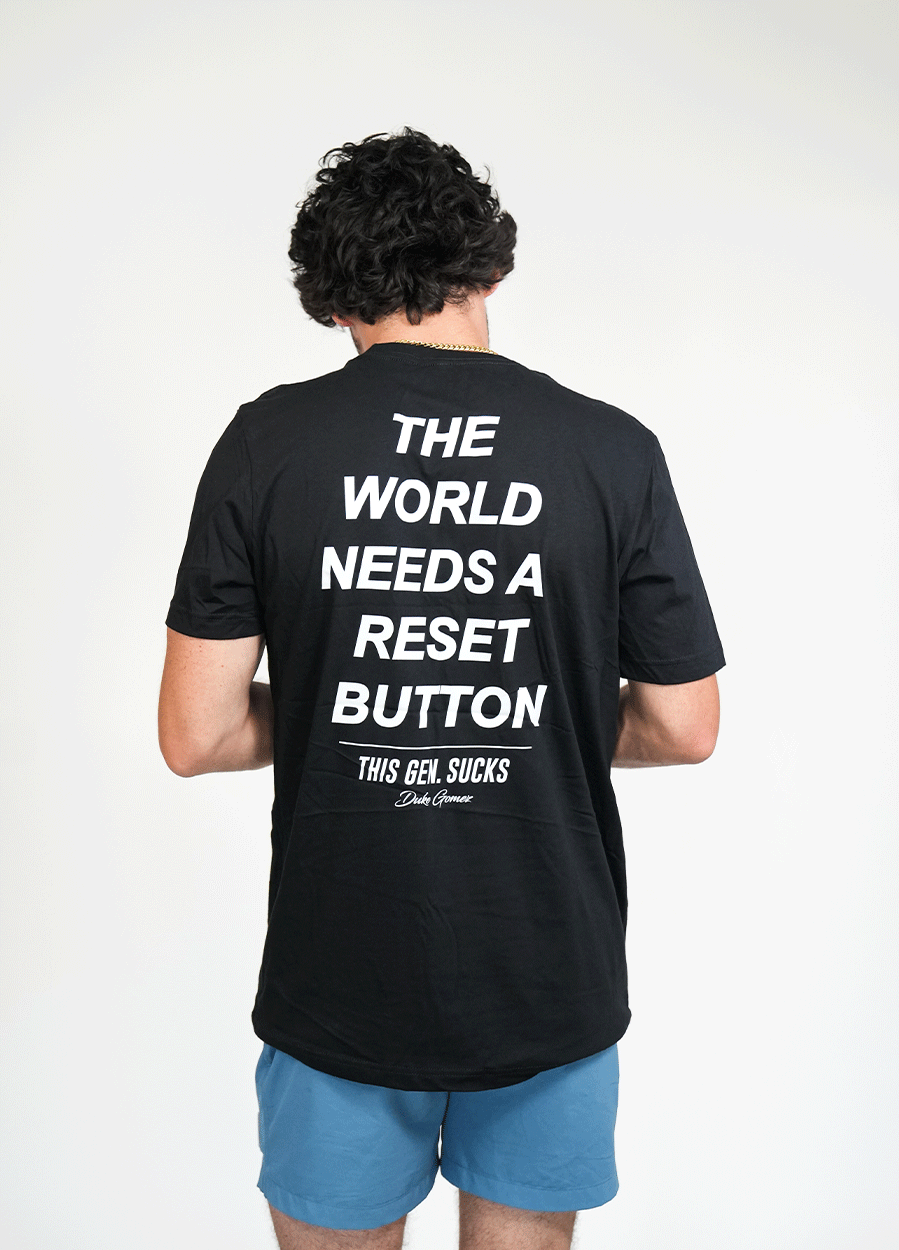 World Needs a Reset Button Tee
