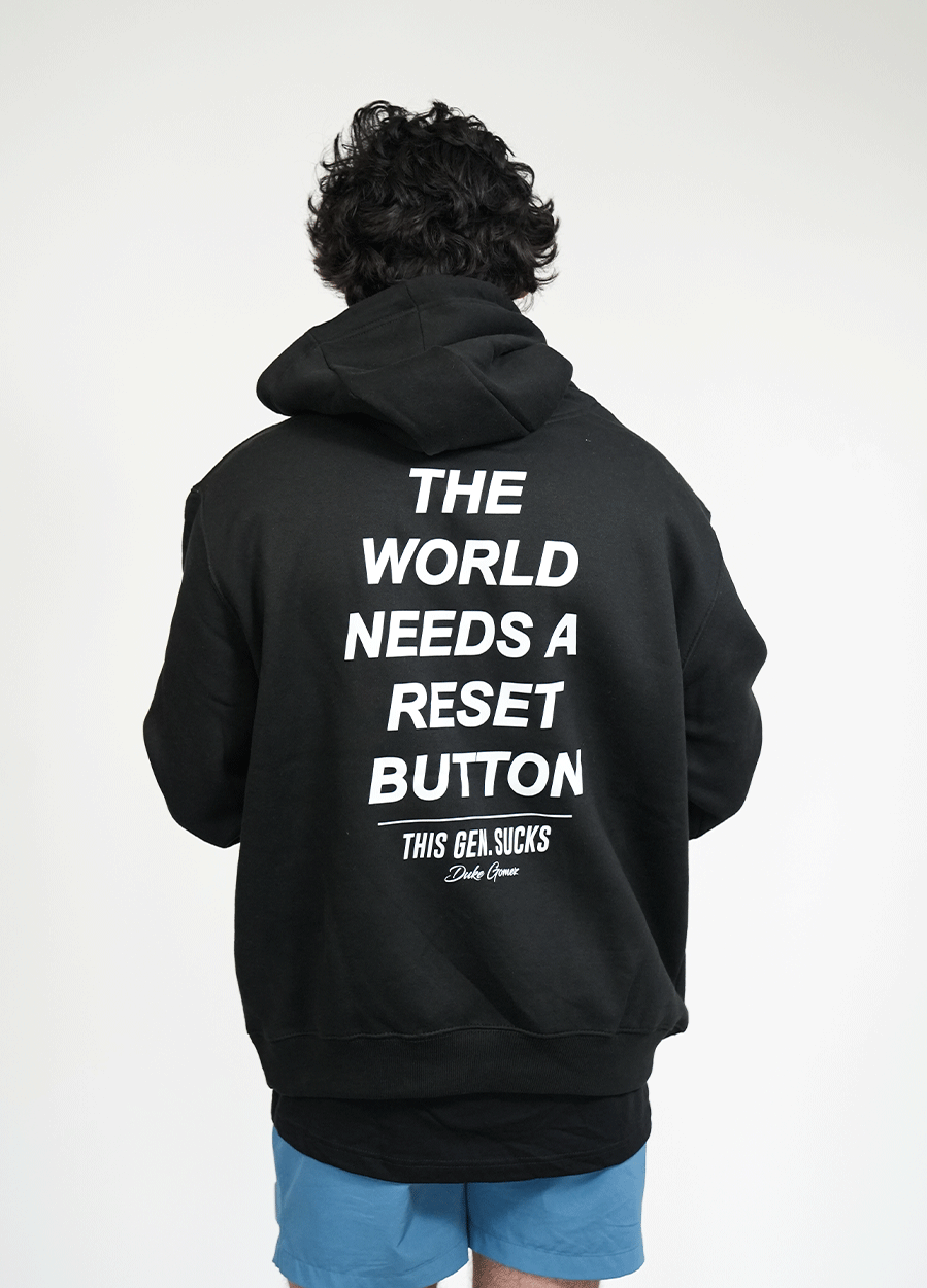 World Needs a Reset Button Hoodie