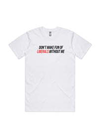 Liberals 2.0 Tee