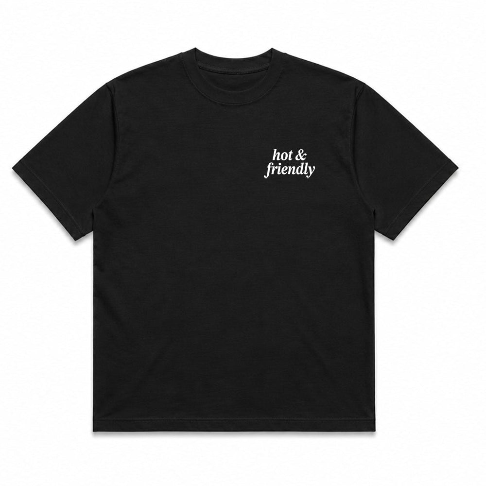 Hot & Friendly Tee