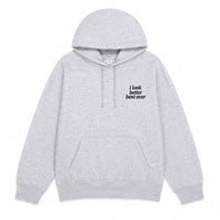 I look Better Bent Over Hoodie