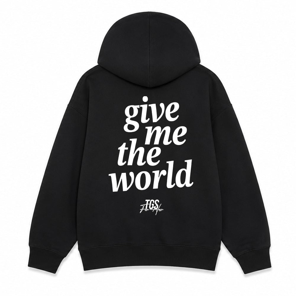Black pullover hoodie shown from the front and back on a white background. The front has a small white chest print reading 'give me the world' with a small logo below.