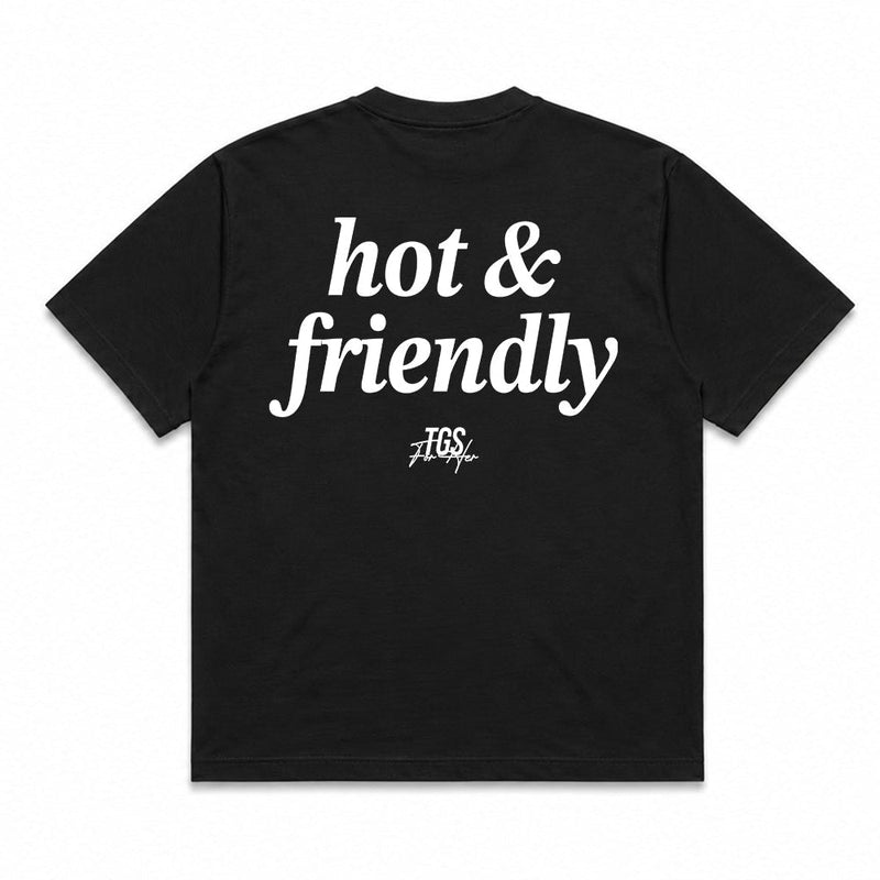Hot & Friendly Tee