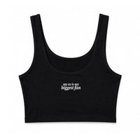 My Ex is My Biggest Fan Tank Top