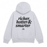 Richer, Smarter & Hotter Hoodie