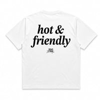 Hot & Friendly Tee